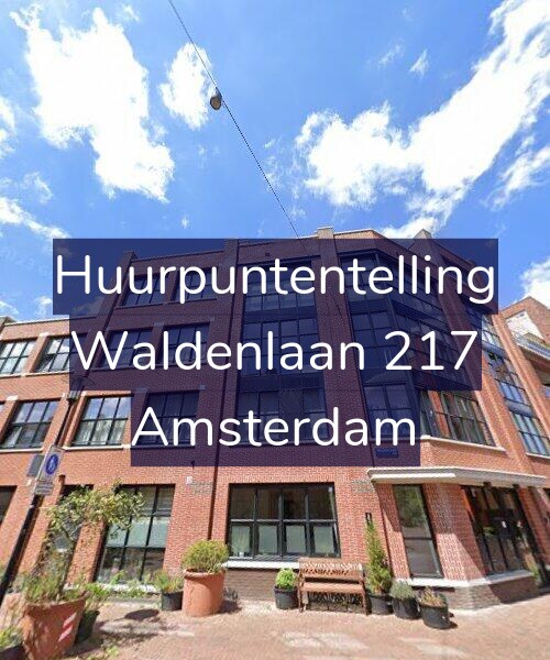 Foto gevel Huurpuntentelling voor Waldenlaan 217, Amsterdam