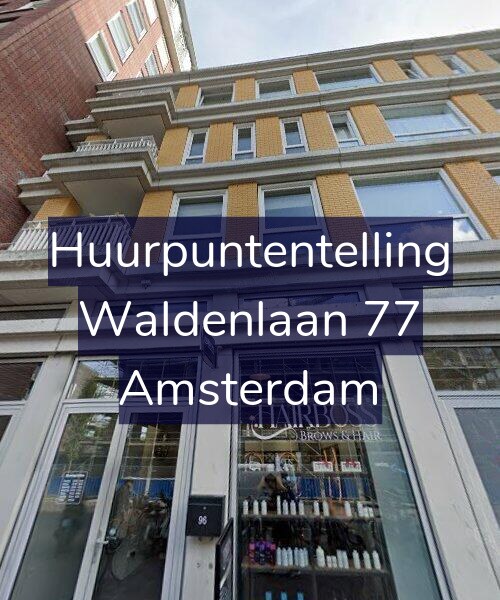 Foto gevel Huurpuntentelling voor Waldenlaan 77, Amsterdam