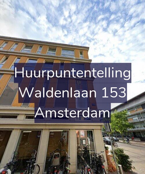 Foto gevel Huurpuntentelling voor Waldenlaan 153, Amsterdam