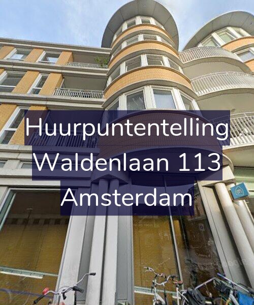Foto gevel Huurpuntentelling voor Waldenlaan 113, Amsterdam
