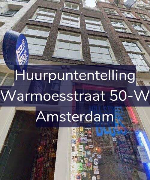 Foto gevel Huurpuntentelling voor Warmoesstraat 50-W, Amsterdam