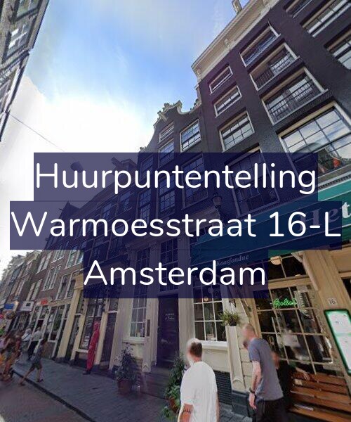 Foto gevel Huurpuntentelling voor Warmoesstraat 16-L, Amsterdam