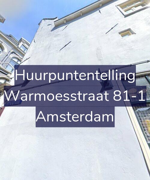 Foto gevel Huurpuntentelling voor Warmoesstraat 81-1, Amsterdam