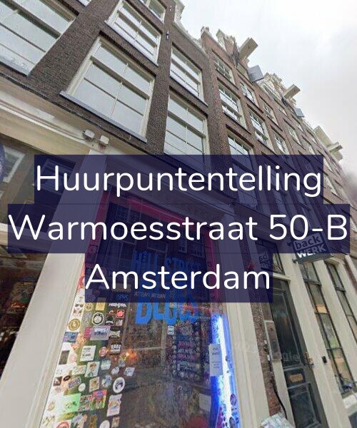 Foto gevel Huurpuntentelling voor Warmoesstraat 50-B, Amsterdam