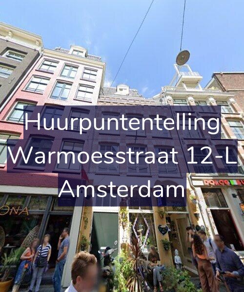 Foto gevel Huurpuntentelling voor Warmoesstraat 12-L, Amsterdam