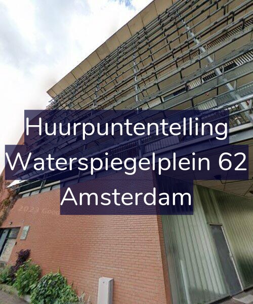 Foto gevel Huurpuntentelling voor Waterspiegelplein 62, Amsterdam