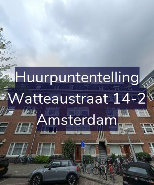 Foto gevel Huurpuntentelling voor Watteaustraat 14-2, Amsterdam