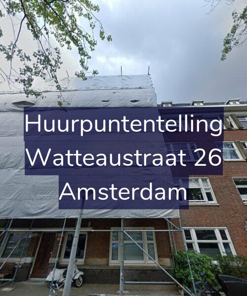 Foto gevel Huurpuntentelling voor Watteaustraat 26, Amsterdam
