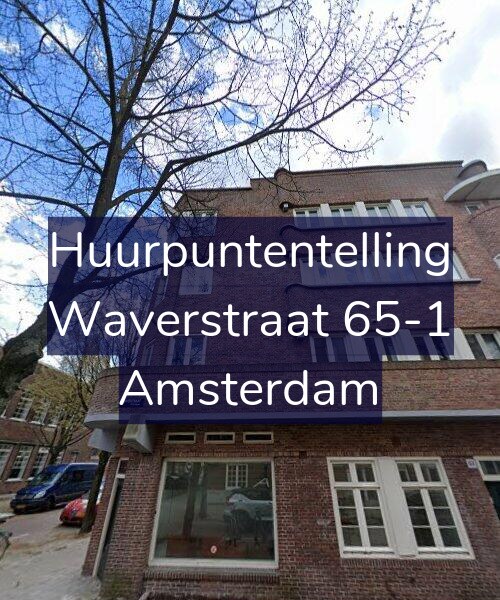 Foto gevel Huurpuntentelling voor Waverstraat 65-1, Amsterdam