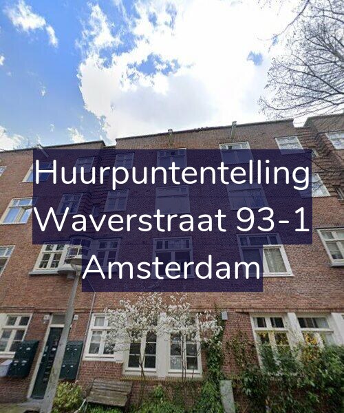 Foto gevel Huurpuntentelling voor Waverstraat 93-1, Amsterdam