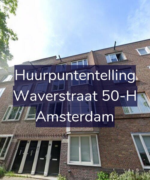 Foto gevel Huurpuntentelling voor Waverstraat 50-H, Amsterdam