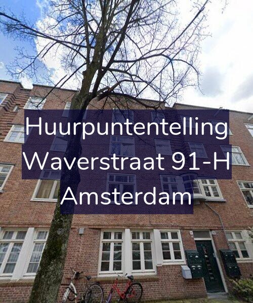 Foto gevel Huurpuntentelling voor Waverstraat 91-H, Amsterdam
