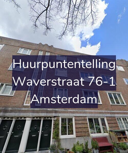 Foto gevel Huurpuntentelling voor Waverstraat 76-1, Amsterdam