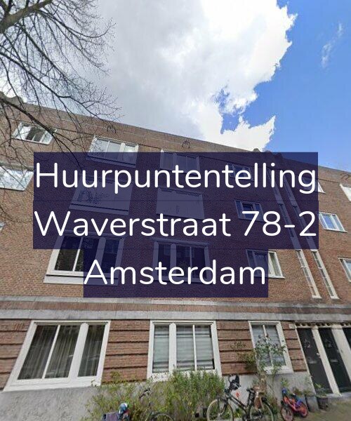 Foto gevel Huurpuntentelling voor Waverstraat 78-2, Amsterdam