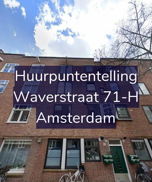 Foto gevel Huurpuntentelling voor Waverstraat 71-H, Amsterdam