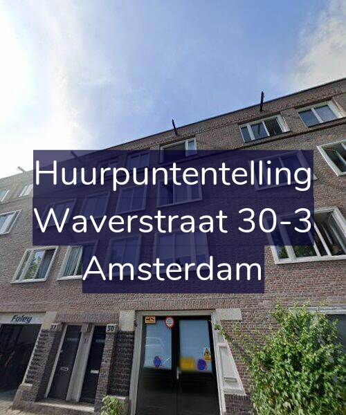 Foto gevel Huurpuntentelling voor Waverstraat 30-3, Amsterdam