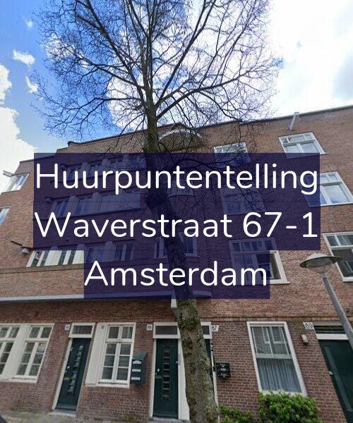 Foto gevel Huurpuntentelling voor Waverstraat 67-1, Amsterdam