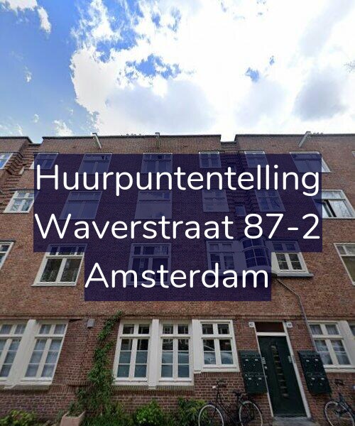 Foto gevel Huurpuntentelling voor Waverstraat 87-2, Amsterdam