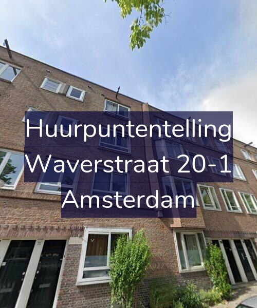 Foto gevel Huurpuntentelling voor Waverstraat 20-1, Amsterdam