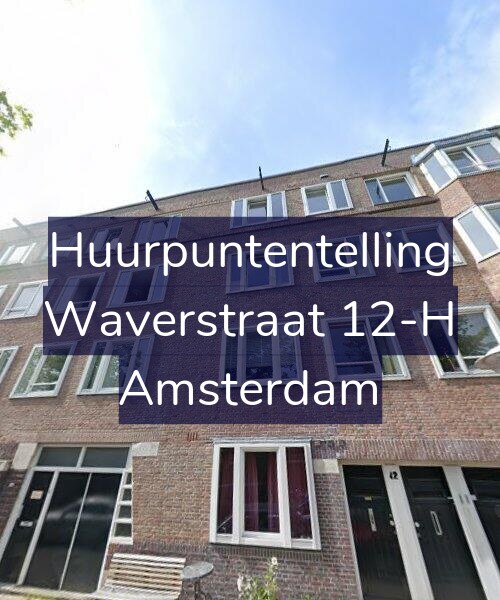 Foto gevel Huurpuntentelling voor Waverstraat 12-H, Amsterdam