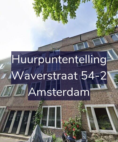 Foto gevel Huurpuntentelling voor Waverstraat 54-2, Amsterdam