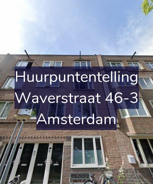 Foto gevel Huurpuntentelling voor Waverstraat 46-3, Amsterdam