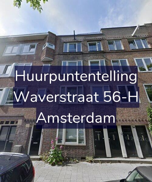 Foto gevel Huurpuntentelling voor Waverstraat 56-H, Amsterdam