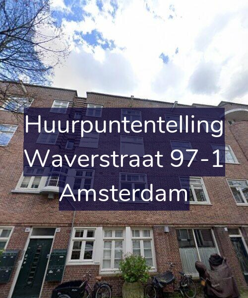 Foto gevel Huurpuntentelling voor Waverstraat 97-1, Amsterdam