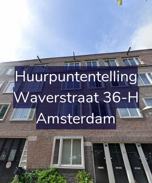 Foto gevel Huurpuntentelling voor Waverstraat 36-H, Amsterdam