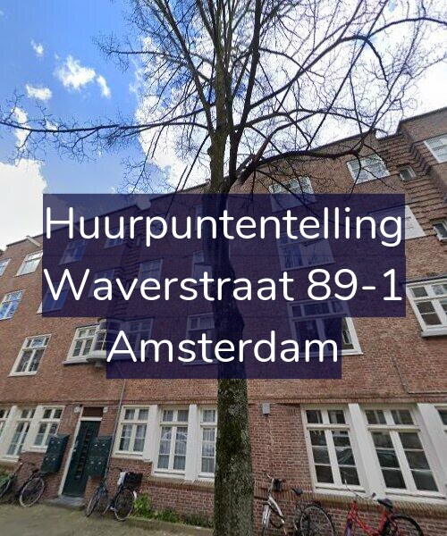 Foto gevel Huurpuntentelling voor Waverstraat 89-1, Amsterdam