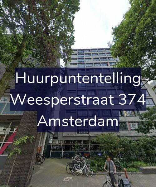 Foto gevel Huurpuntentelling voor Weesperstraat 374, Amsterdam