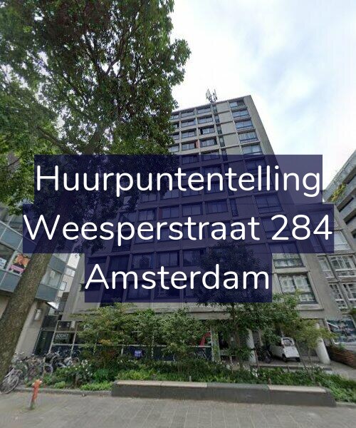 Foto gevel Huurpuntentelling voor Weesperstraat 284, Amsterdam