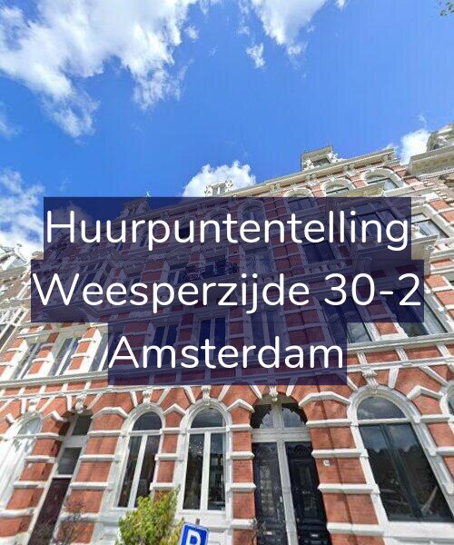 Foto gevel Huurpuntentelling voor Weesperzijde 30-2, Amsterdam