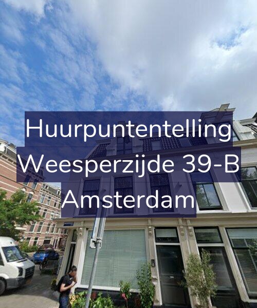 Foto gevel Huurpuntentelling voor Weesperzijde 39-B, Amsterdam