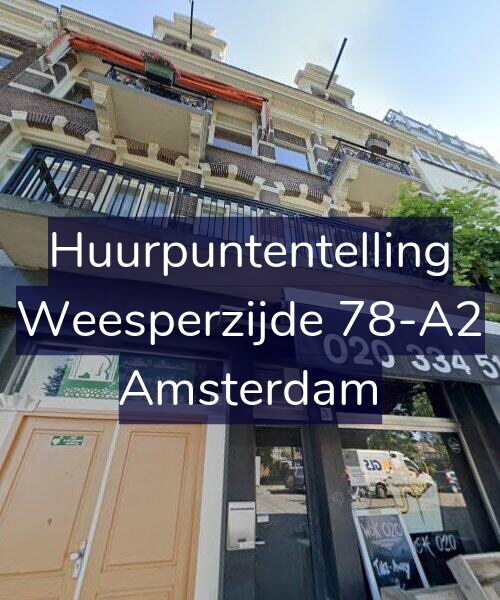 Foto gevel Huurpuntentelling voor Weesperzijde 78-A2, Amsterdam