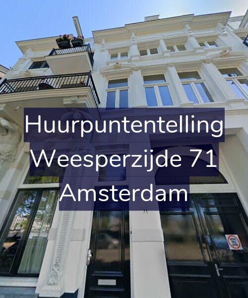 Foto gevel Huurpuntentelling voor Weesperzijde 71, Amsterdam