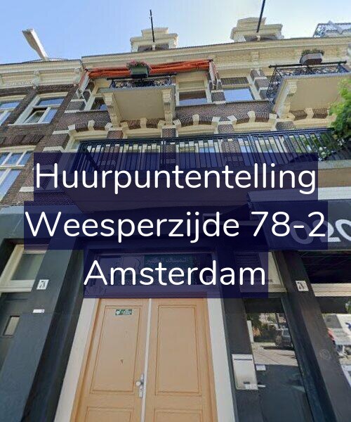 Foto gevel Huurpuntentelling voor Weesperzijde 78-2, Amsterdam