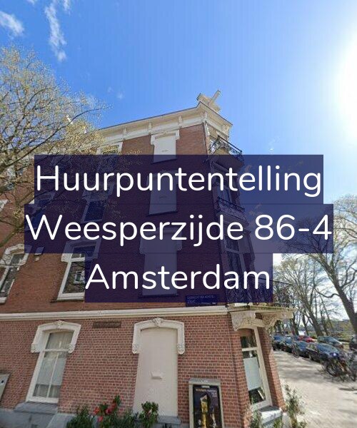 Foto gevel Huurpuntentelling voor Weesperzijde 86-4, Amsterdam