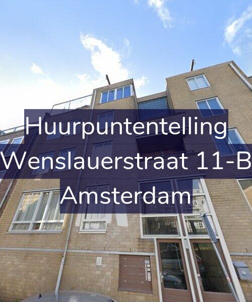 Foto gevel Huurpuntentelling voor Wenslauerstraat 11-B, Amsterdam