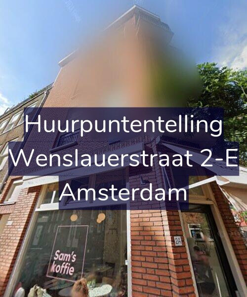 Foto gevel Huurpuntentelling voor Wenslauerstraat 2-E, Amsterdam