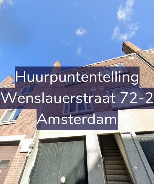 Foto gevel Huurpuntentelling voor Wenslauerstraat 72-2, Amsterdam