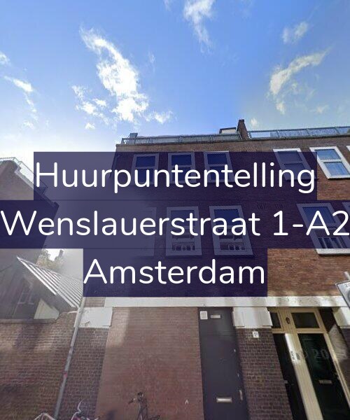 Foto gevel Huurpuntentelling voor Wenslauerstraat 1-A2, Amsterdam