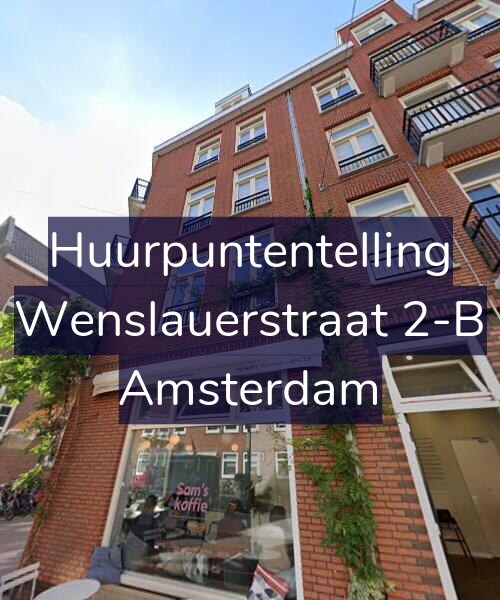 Foto gevel Huurpuntentelling voor Wenslauerstraat 2-B, Amsterdam