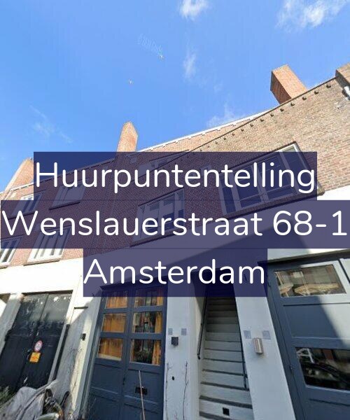 Foto gevel Huurpuntentelling voor Wenslauerstraat 68-1, Amsterdam