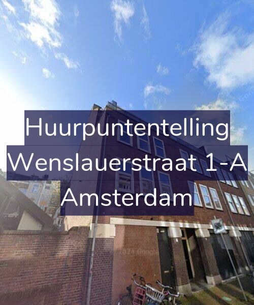 Foto gevel Huurpuntentelling voor Wenslauerstraat 1-A, Amsterdam