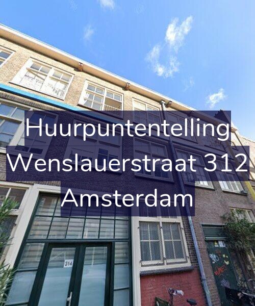Foto gevel Huurpuntentelling voor Wenslauerstraat 312, Amsterdam