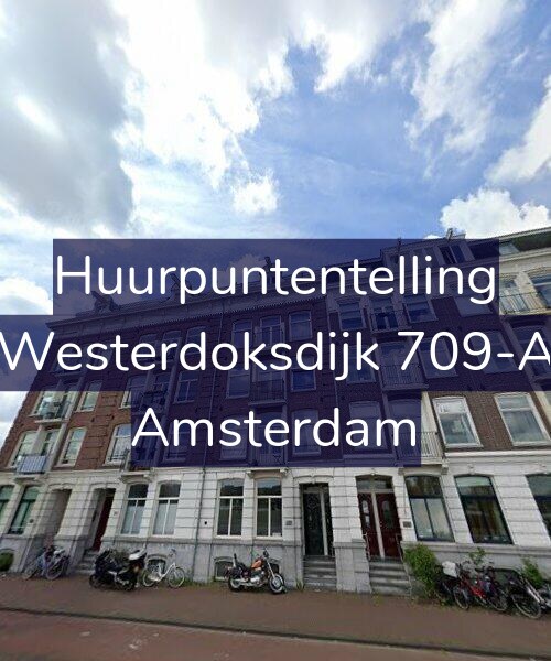 Foto gevel Huurpuntentelling voor Westerdoksdijk 709-A, Amsterdam