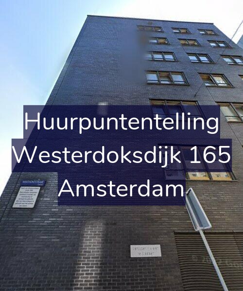 Foto gevel Huurpuntentelling voor Westerdoksdijk 165, Amsterdam