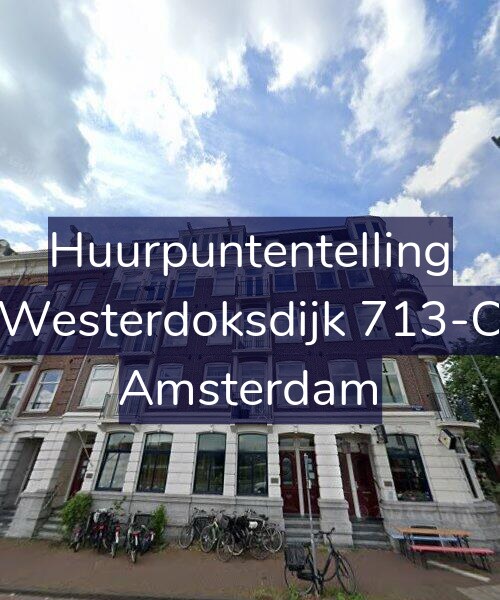 Foto gevel Huurpuntentelling voor Westerdoksdijk 713-C, Amsterdam