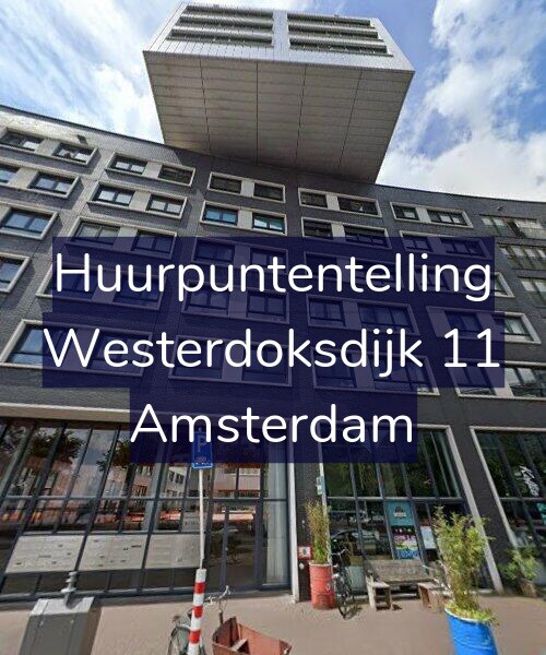 Foto gevel Huurpuntentelling voor Westerdoksdijk 11, Amsterdam